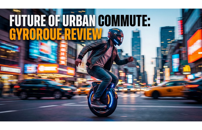Gyroroue : Le Guide Ultime pour Faire le Bon Choix en 2026